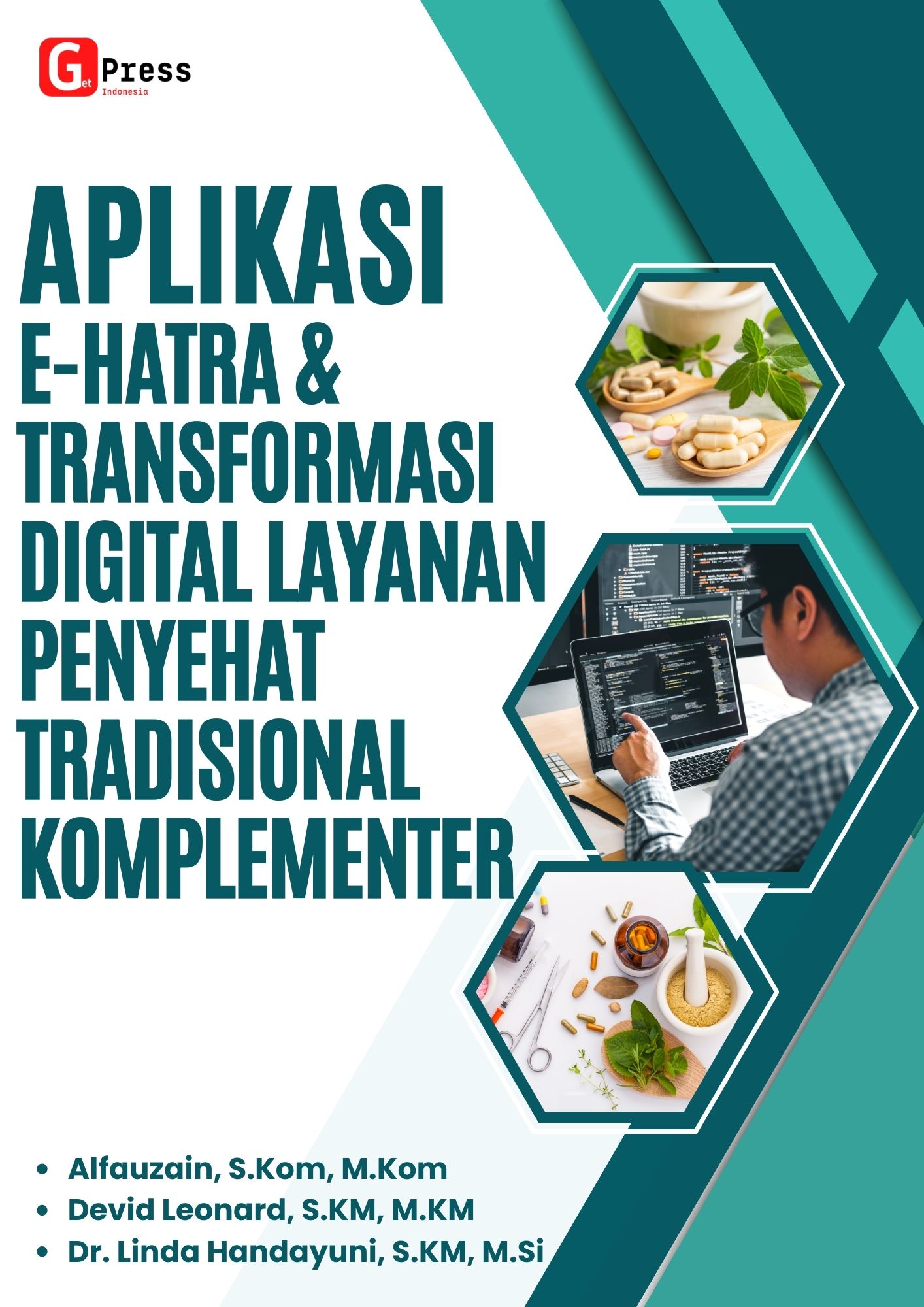 Aplikasi E-Hatra Dantransformasidigital Layanan Penyehattradisionalkomplementer